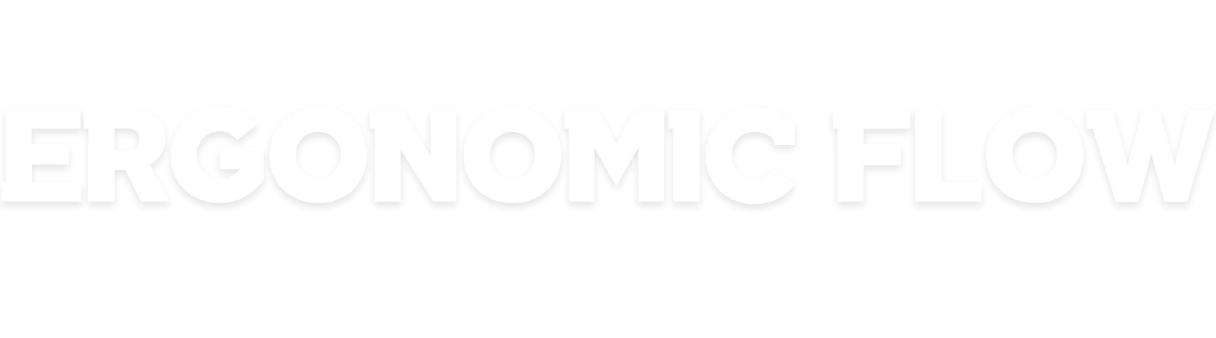 Ergonomic Flow